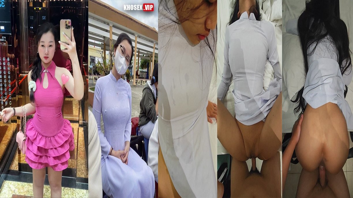 Thanh niên địt nhau với em học sinh cấp 3 mặc áo dài